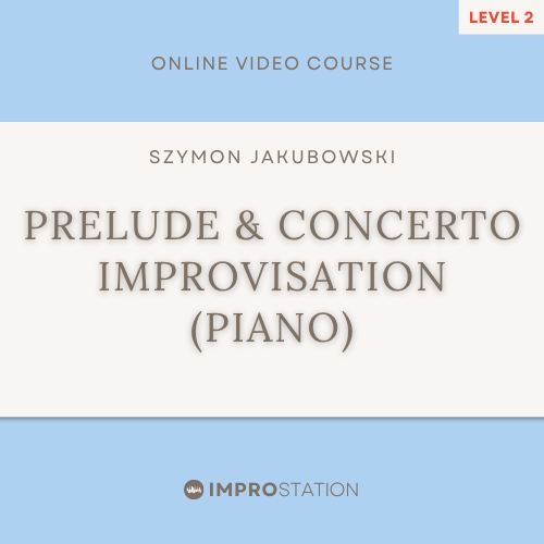 Piano Prelude & Concerto Improvisation Course (18th century style)